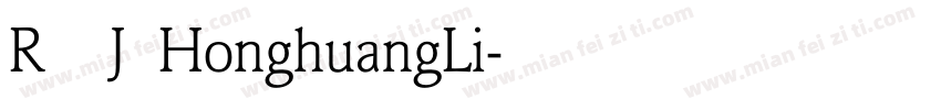 REEJI HonghuangLi字体转换